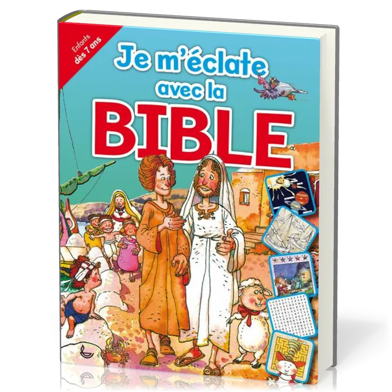 Je m'éclate avec la Bible
