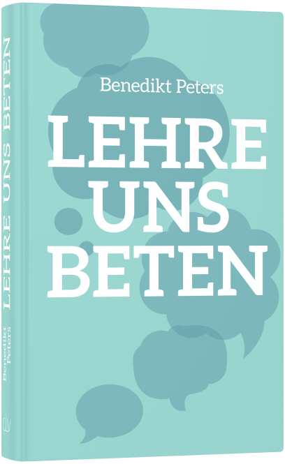 Lehre uns beten