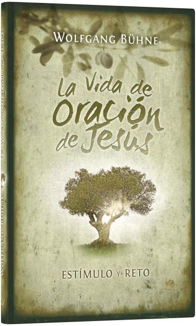 La Vida de oración de Jesús (Espagnol, La vie de prière de Jésus)