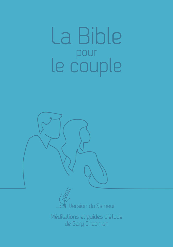 Bible pour le couple Semeur 2015, bleue - couverture souple