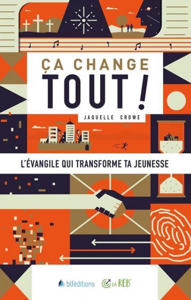 Ça change tout! - L'Evangile qui transforme ta jeunesse - [pack de 5 ex.]