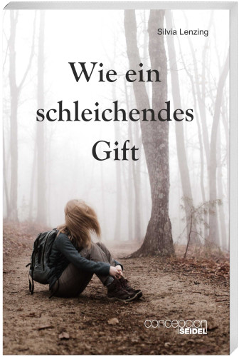 Wie ein schleichendes Gift - Folgeband zu "Eine Vee-Harfe zum Verlieben"