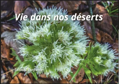 Vie dans nos déserts 