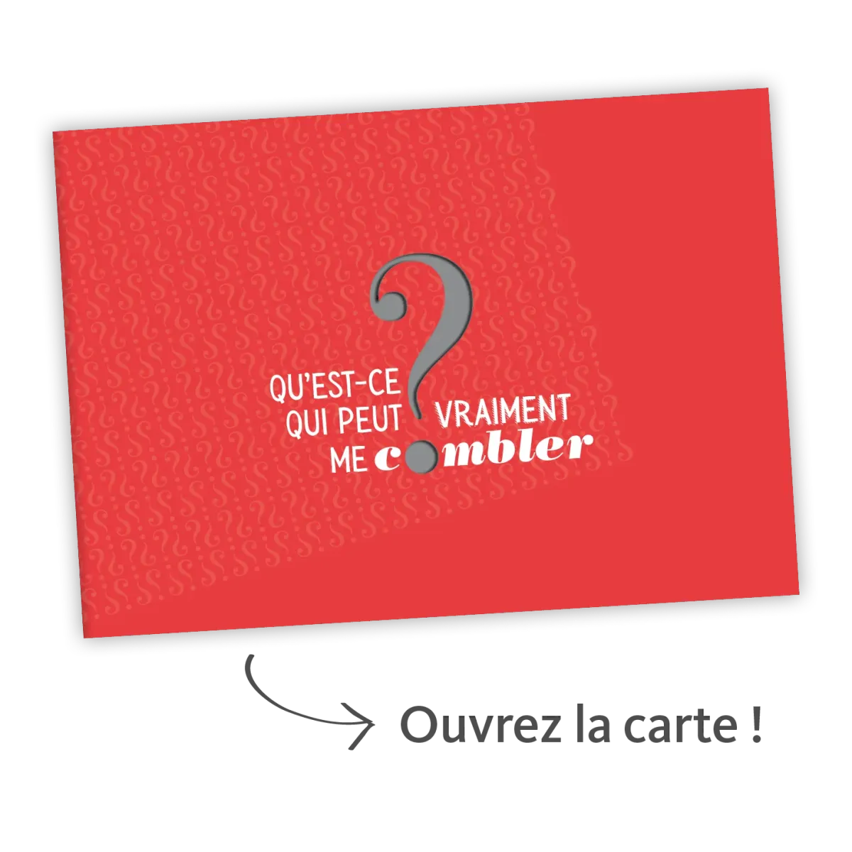 Qu’est-ce qui peut vraiment me combler? - Carte surprise