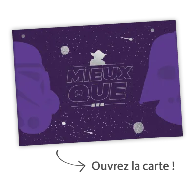 Mieux que Star Wars… - Carte surprise