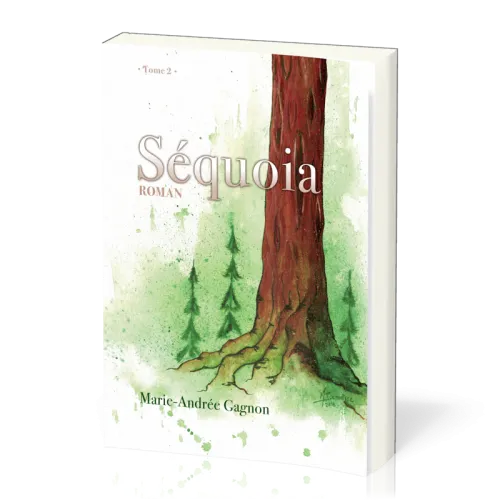 Sequoia - Tome 2