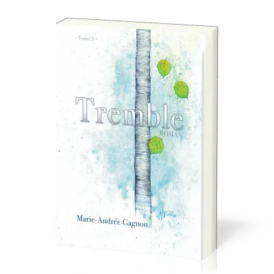 Tremble - Tome 3
