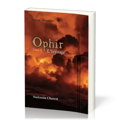 Ophir - L’héritage - Tome 3