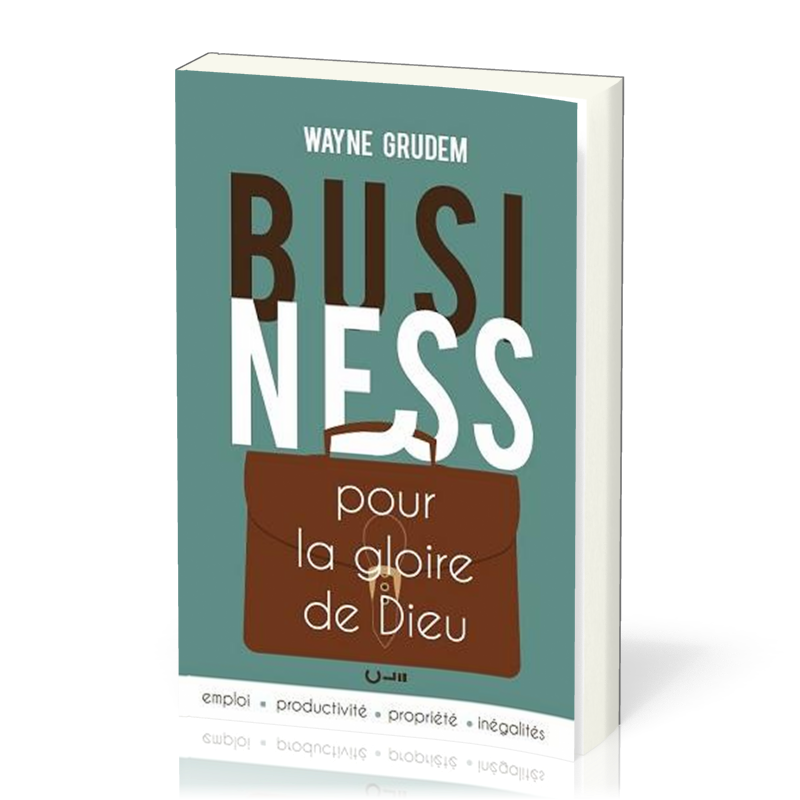 Business pour la gloire de Dieu