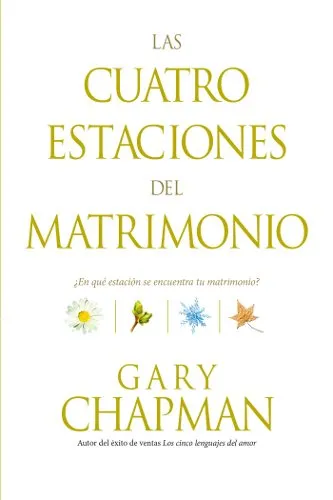 CUATRO ESTACIONES DEL MATRIMONIO (LAS)