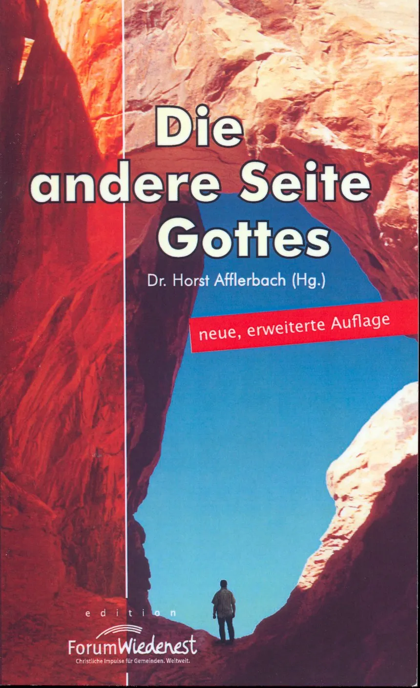 Die andere Seite Gottes - Erweiterte Auflage