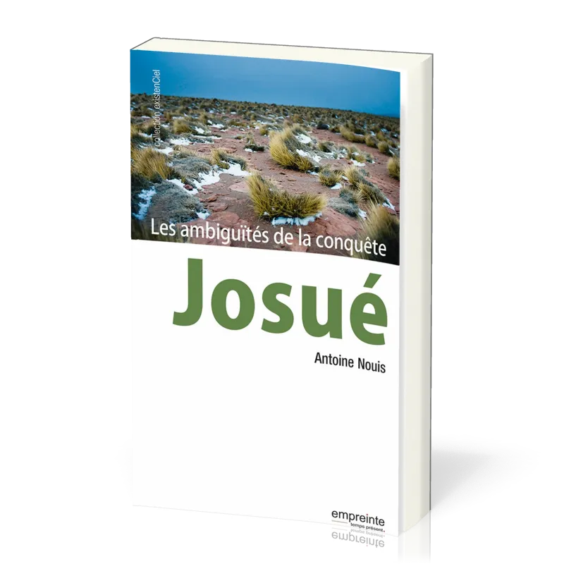 Josué - Les ambiguïtés de la conquête