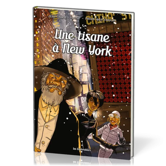 Une tisane à New York - Les Explorateurs, tome 5 [BD]