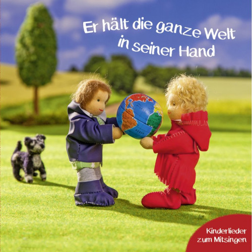 Er hält die ganze Welt in seiner Hand - Pappebuch