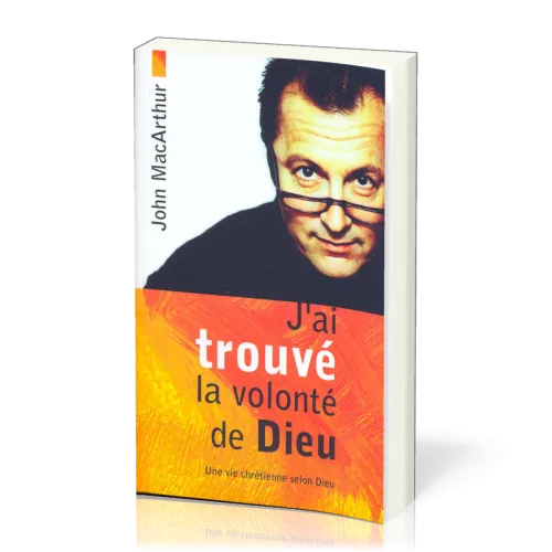J'ai trouvé la volonté de Dieu