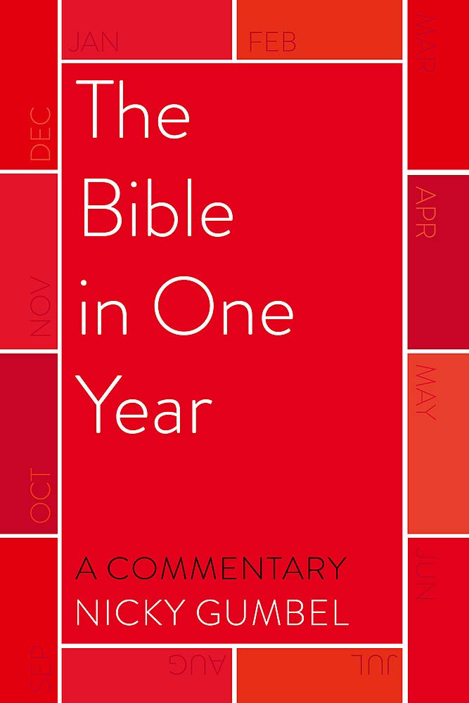 The Bible in one year - A commentary