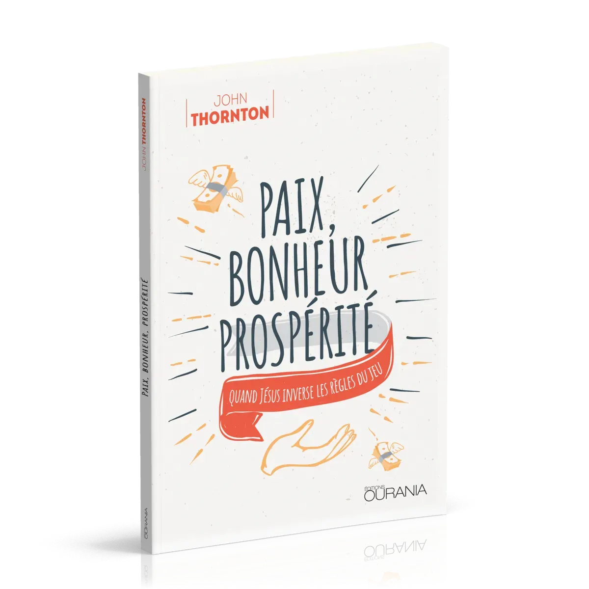 Paix, bonheur, prospérité - Quand Jésus inverse les règles du jeu