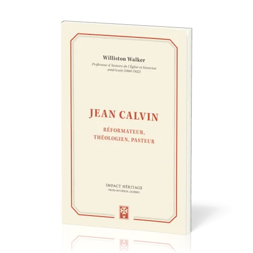 Jean Calvin - Réformateur, théologien, pasteur