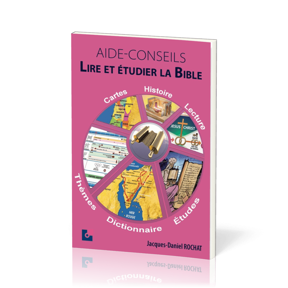 Aide-conseils - Lire et étudier la Bible