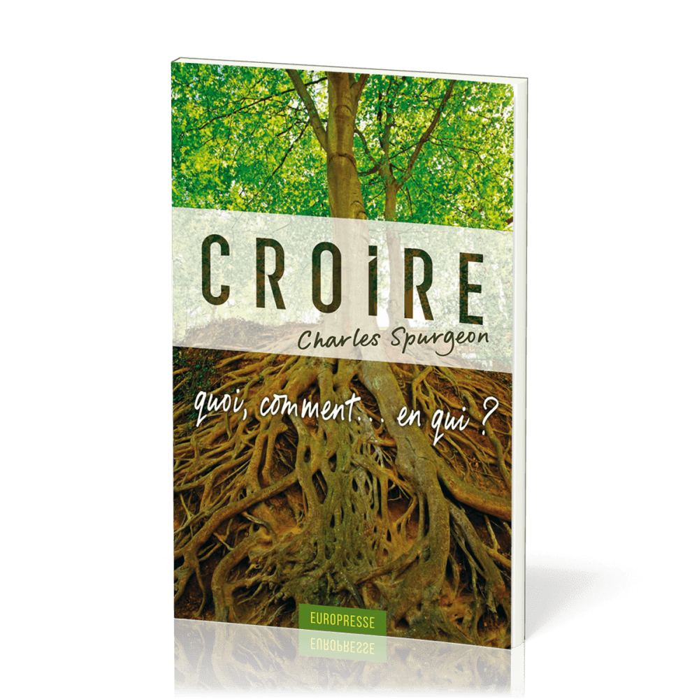 Croire - Quoi, comment… en qui ?