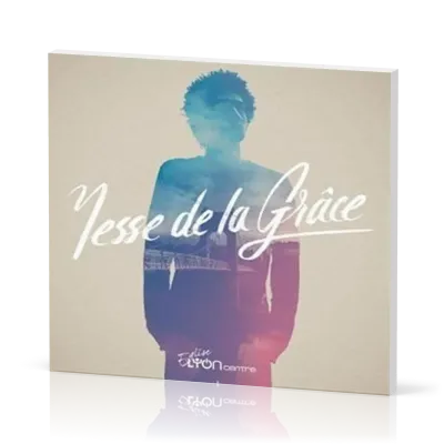 Messe de la Grâce [CD]