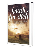 Gnade für dich - Eine fesselnde Geschichte von Gottes Erlösung, kleine VOH-Reihe