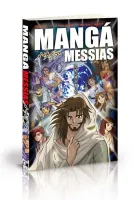 Mangá Messias - Será Que Ele Veio Para Salvar Ou Destruir O Mundo? (portugais)