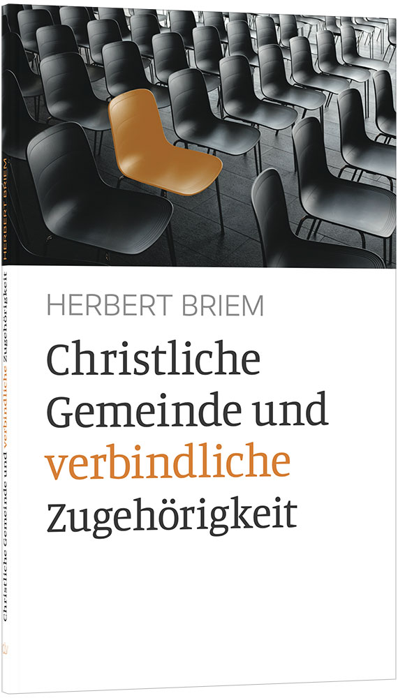 Christliche Gemeinde und verbindliche Zugehörigkeit