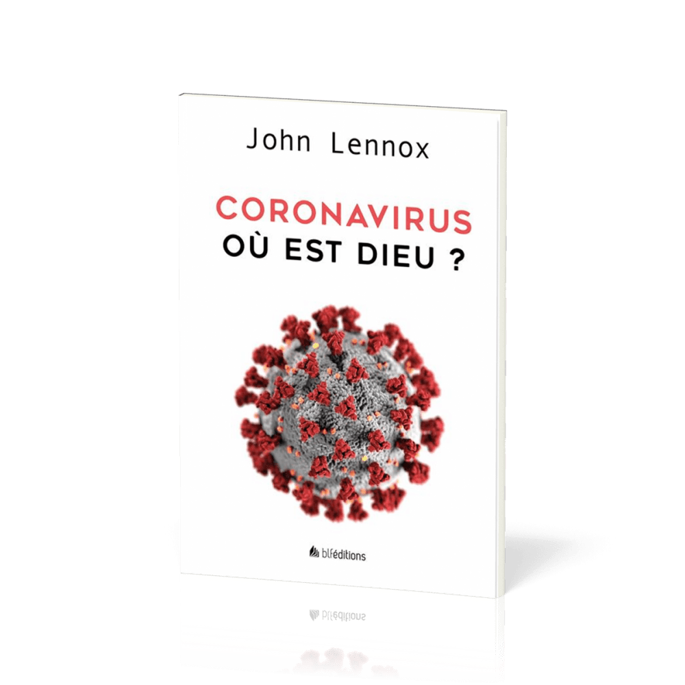 Coronavirus : où est Dieu ?