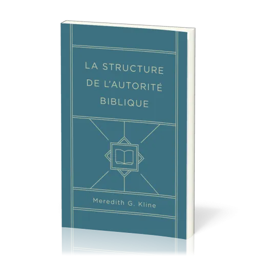 Structure de l'autorité biblique (La)