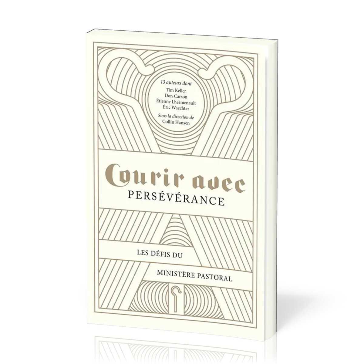 Courir avec persévérance - Les défis du ministère pastoral