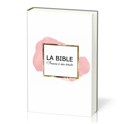 Bible Segond 1910, Femmes à son écoute - rose & or, couverture rigide [nouvelle édition] - FASE