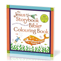 Jesus Storybook Bible Colouring Book (The) - 60 fun pages to colour
