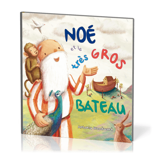 Noé et le très gros bateau