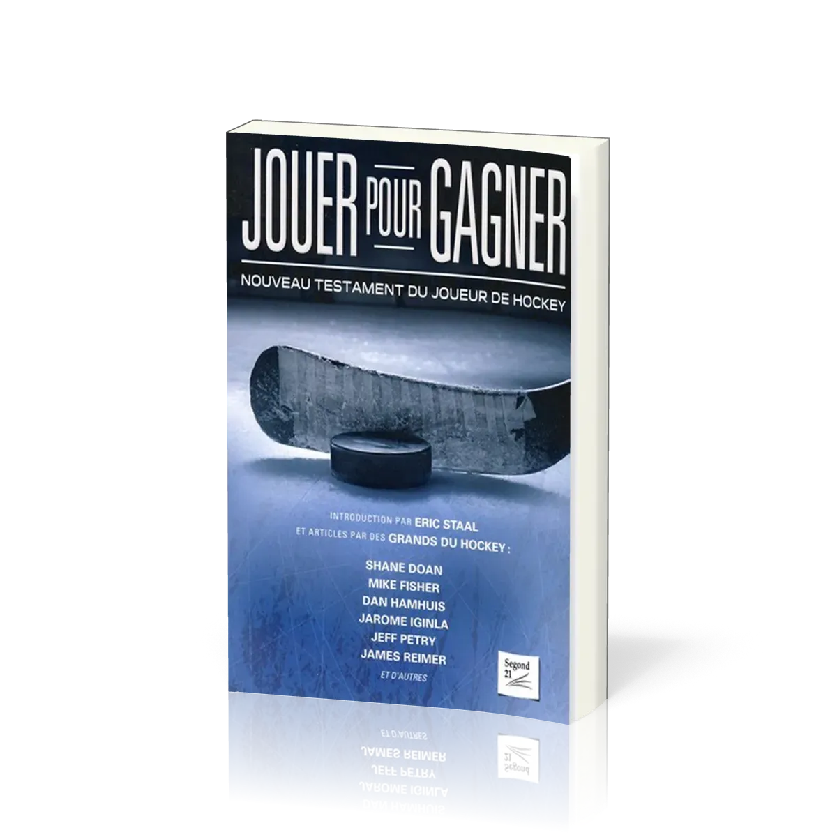 Nouveau Testament jouer pour gagner, Segond 21, bleu - broché, avec témoignages