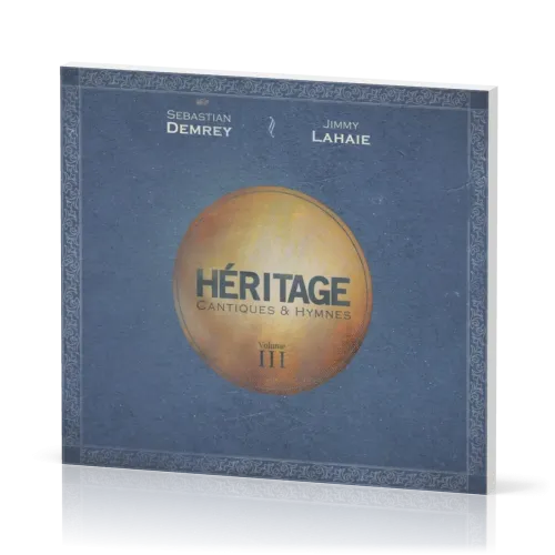 Héritage vol. III [CD] - Cantiques & Hymnes