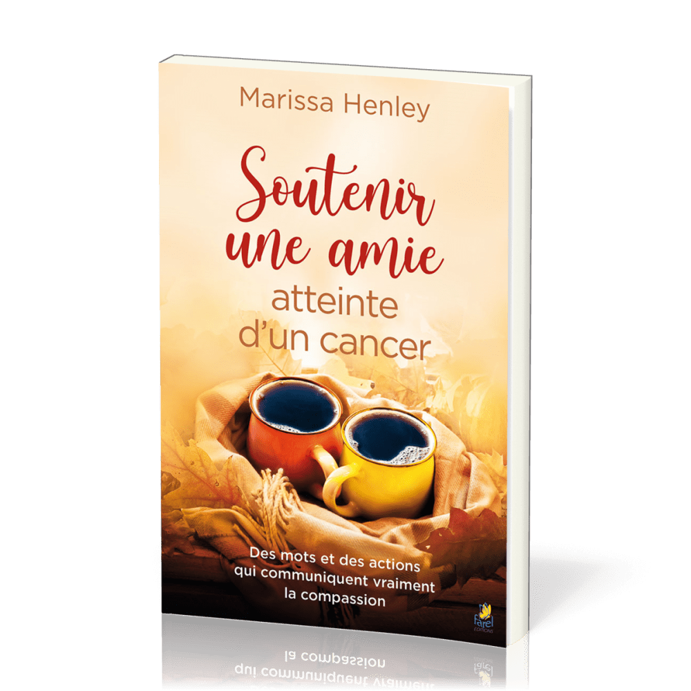 Soutenir une amie atteinte d’un cancer - Des mots et des actions qui communiquent vraiment la...