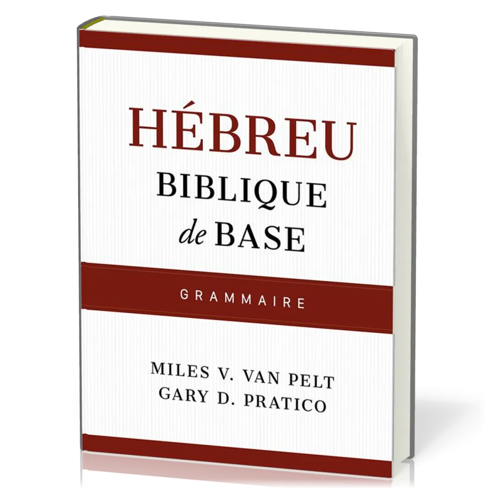 Hébreu biblique de base - Grammaire