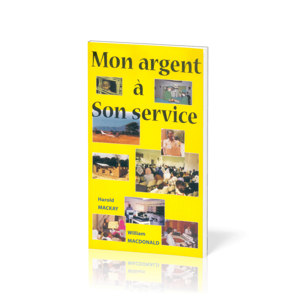 Mon argent à son service