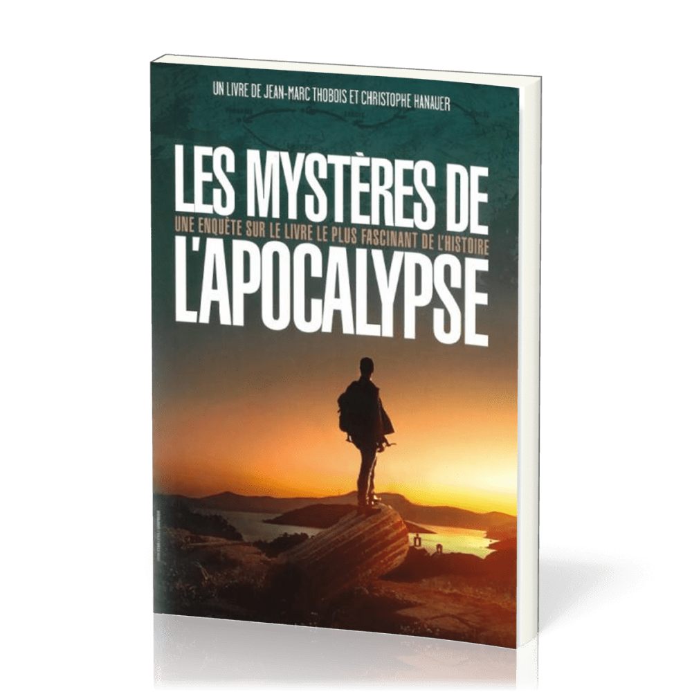 Mystères de l'Apocalypse (Les) - Une enquête sur le livre le plus fascinant de l'Histoire