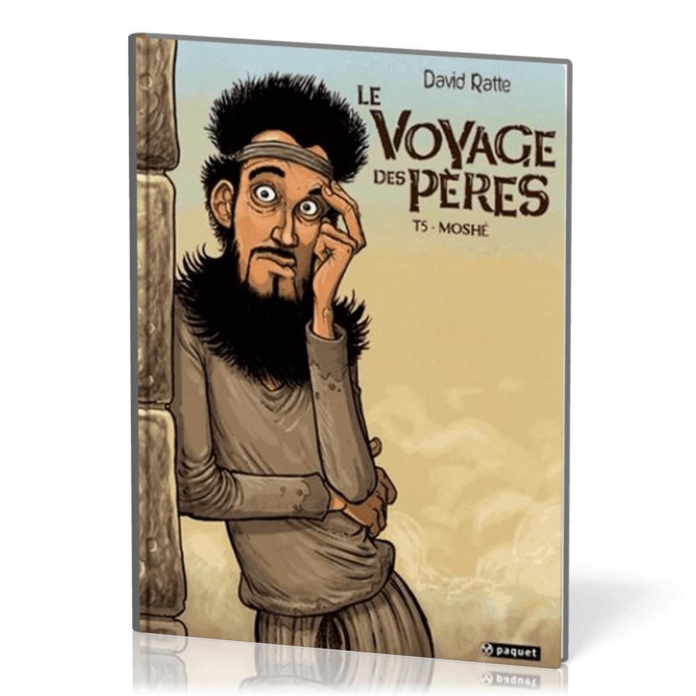 Voyage des pères (Le) - [BD] tome 5 Moshé
