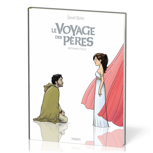 Voyage des pères (Le) - [BD] Intégrale cycle 2