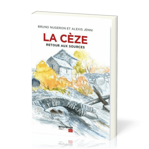 Cèze (La) - Retour aux sources