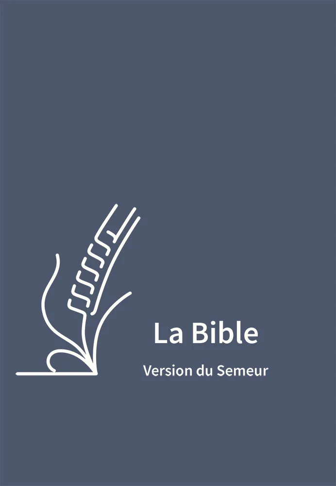 Bible Semeur 2015, couverture skivertex semi-souple bleue, fermeture éclair, tranche blanche