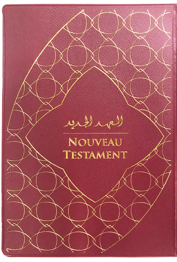 Bilingue Arabe-Français, Nouveau Testament - Version Good News Arabe et Français Courant