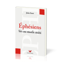 Éphésiens - Vers une nouvelle société