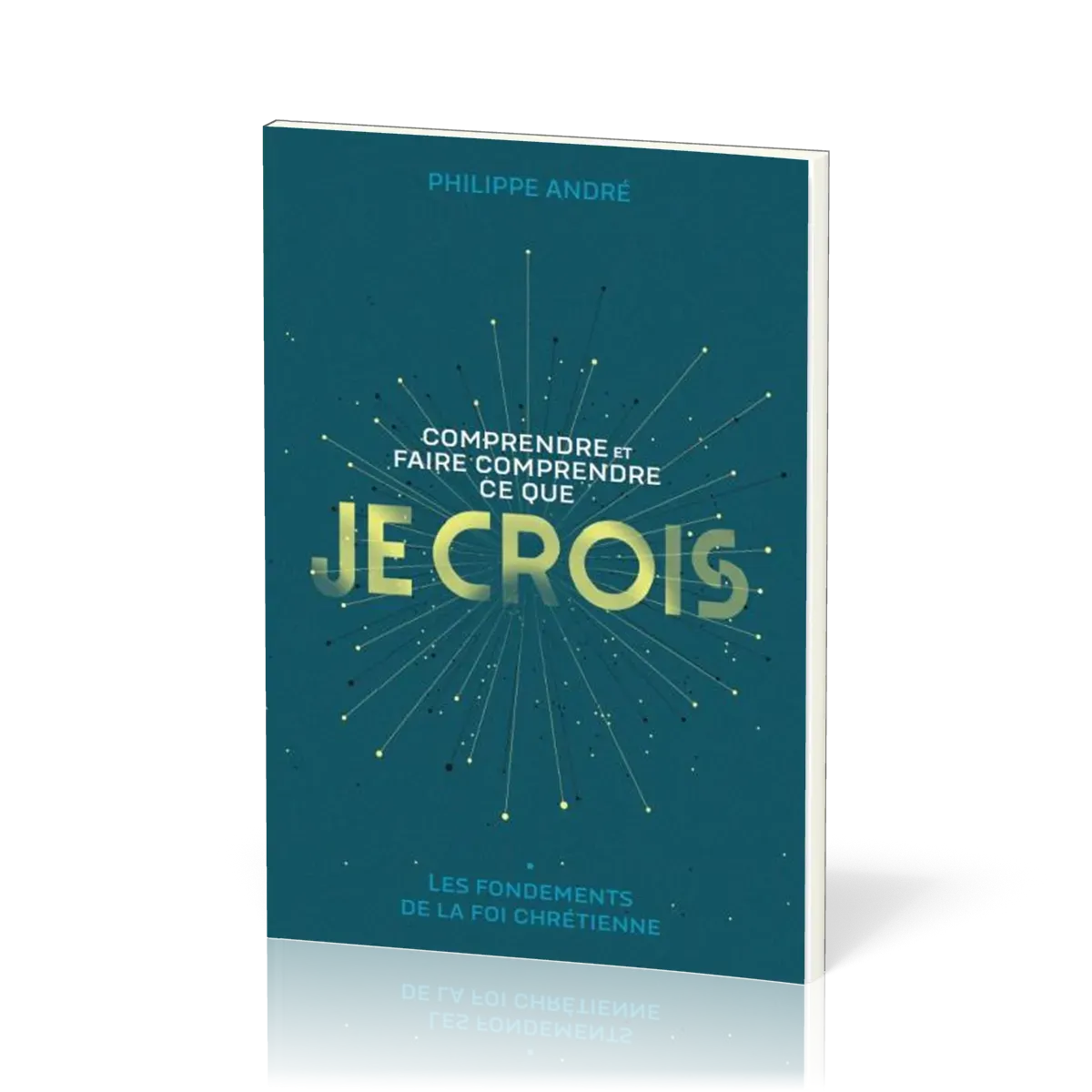 Comprendre et faire comprendre ce que je crois