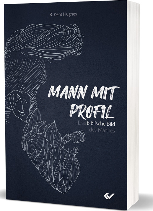 Mann mit Profil - Das biblische Bild des Mannes