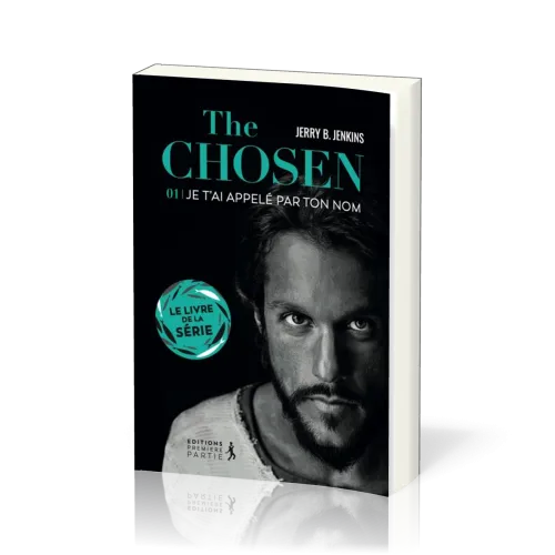 The Chosen - Tome 1 - Je t'ai appelé par ton nom