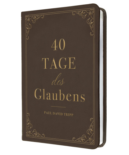 40 Tage des Glaubens